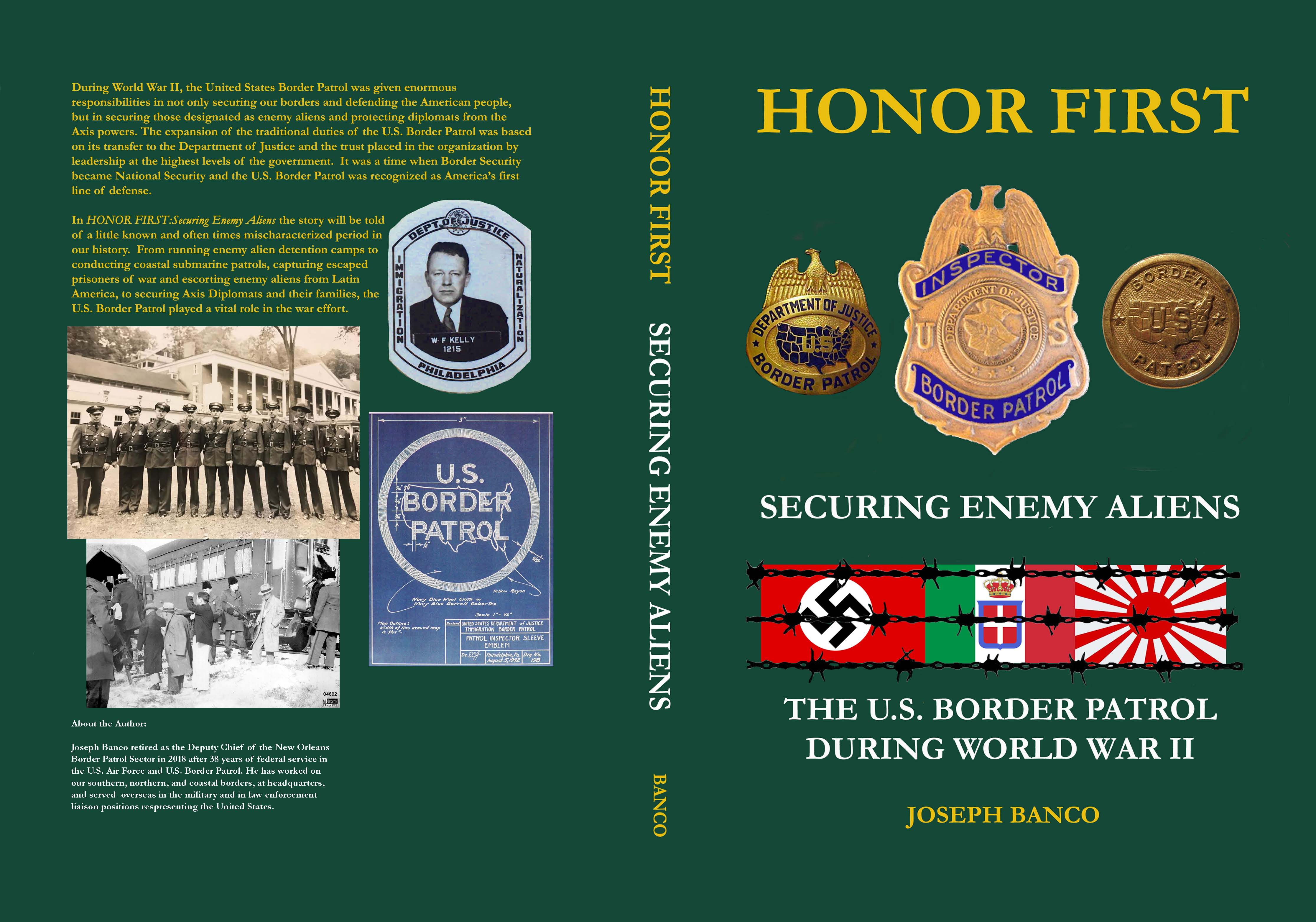 HONOR FIRST: Securing Enemy Aliens